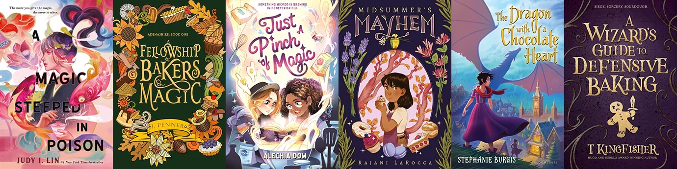 Best Fantasy Books with Baking Magic: 12 Novels Where Baking Is the ...