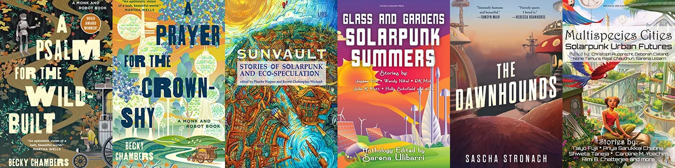 The Best Solarpunk Books 2026: A Recommended Reading List of Hopeful ...